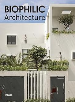 Biophilic Architecture