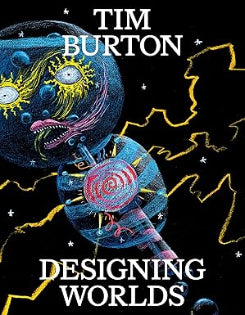 Tim Burton Designing World