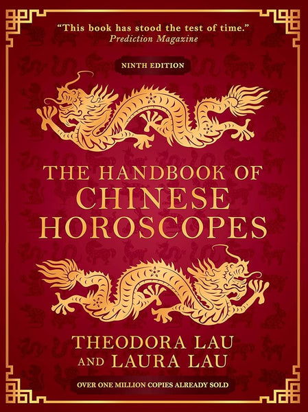 Handbook Of Chinese Horoscopes, The (9th Ed)