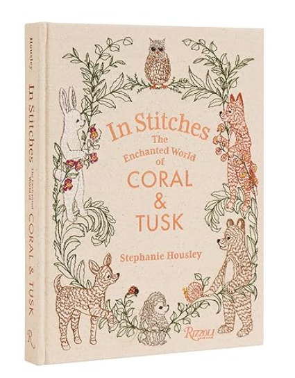 In Stitches The Enchanted World Of Coral & Tusk