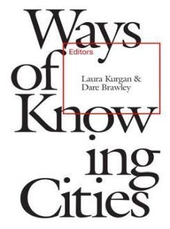 Ways Of Knowing Cities