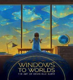 Windows To Worlds: The Art Of Devin Elle Kurtz