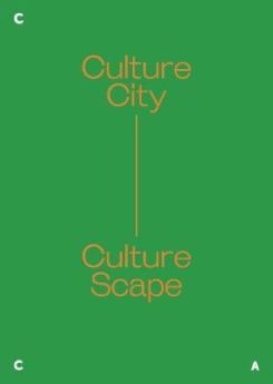 Culture City. Culture Scape.