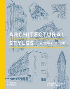 Architectural Styles: A Visual Guide