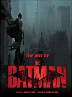 The Art Of The Batman