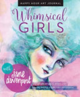 Happy Hour Art Journal: Whimsical Girls