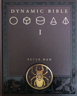 Peter Han - Dynamic Bible I